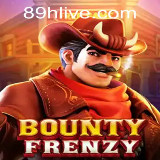 Unveiling BountyFrenzy: A Thrilling Adventure with 89H.COM